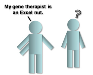 my-gene-therapist-is-an-excel-nut